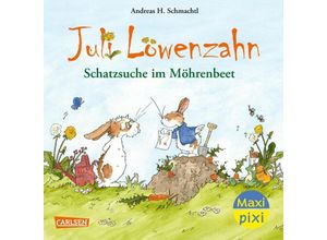 9783551059840 - Maxi Pixi 435 VE 5 Juli Löwenzahn Schatzsuche im Möhrenbeet (5 Exemplare) - Andreas H Schmachtl