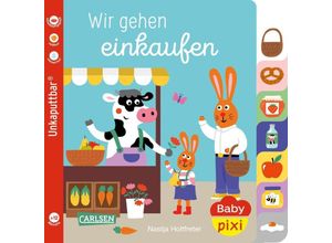 9783551062697 - Baby Pixi (unkaputtbar) 148 Wir gehen einkaufen - Nastja Holtfreter Kartoniert (TB)