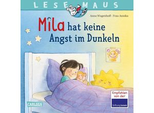 9783551083821 - LESEMAUS 212 Mila hat keine Angst im Dunkeln - Anna Wagenhoff Kartoniert (TB)