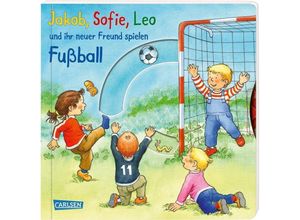 9783551171467 - Jakob Sofie Leo und ihr neuer Freund spielen Fußball - Nele Banser Julia Hofmann Pappband