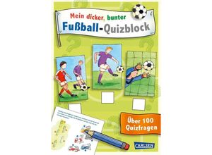 9783551189448 - Mein dicker bunter Fußball-Quizblock - Julia Hofmann Kartoniert (TB)