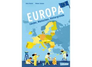 9783551250780 - Dela Kienle - GEBRAUCHT Europa Länder Menschen Hintergründe Allgemeinwissen Politik und Erdkunde für Kinder ab 8 (Sachbuch kompakt und aktuell) - Preis vom 02082023 050232 h