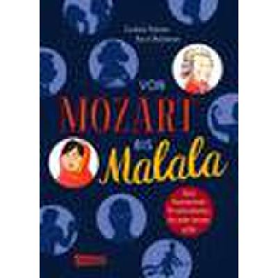 9783551251138 - Von Mozart bis Malala | Faszinierende Persönlichkeiten die jeder kennen sollte