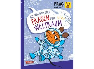 9783551253798 - Frag doch mal  die Maus Die wichtigsten Fragen zum Weltraum - Linda Hartwig Gebunden