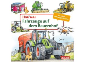 9783551253989 - Hör mal (Soundbuch) Fahrzeuge auf dem Bauernhof - Christian Zimmer Pappband