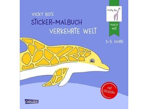 9783551271549 - Vicky Bo mach mit!   Vicky Bos Sticker-Malbuch Verkehrte Welt Erstes Malen Zeichnen und Kritzeln mit Stickern - Vicky Bo Kartoniert (TB)