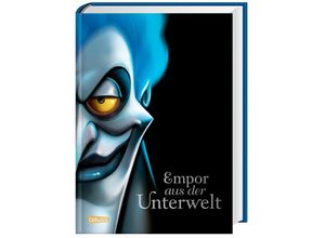 9783551280954 - Empor aus der Unterwelt   Disney - Villains Bd10 - Walt Disney Serena Valentino Gebunden