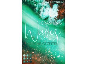 9783551305374 - Crashing Waves Irische Gezeiten - Judy Nolan Taschenbuch