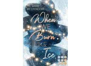 9783551305558 - When We Burn Like Ice - Marie Westendorf Taschenbuch