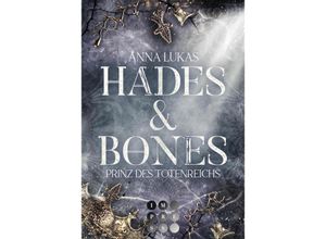 9783551305572 - Hades & Bones Prinz des Totenreichs - Anna Lukas Taschenbuch