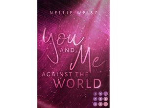 9783551305657 - Hollywood Dreams 3 You and me against the World - Nellie Weisz Taschenbuch