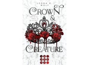 9783551305909 - Urteil des Blutes   Crown & Creature Bd1 - Leona R Wolf Taschenbuch