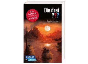 9783551321503 - Die drei ??? Feuermond Dreifachband (Enthält die Bände Das Rätsel der Meister Der Pfad der Täuschung Die Nacht der Schatten) - André Marx Taschenbuch