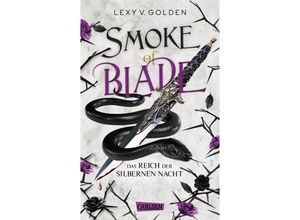 9783551321763 - Smoke of Blade Das Reich der silbernen Nacht   Scepter of Blood Bd3 - Lexy v Golden Kartoniert (TB)