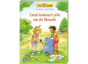 9783551518347 - Conni-Bilderbücher Conni kümmert sich um die Umwelt - Liane Schneider Gebunden