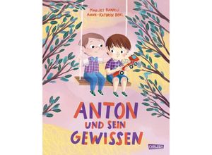 9783551521767 - Anton und sein Gewissen - Marlies Bardeli Gebunden