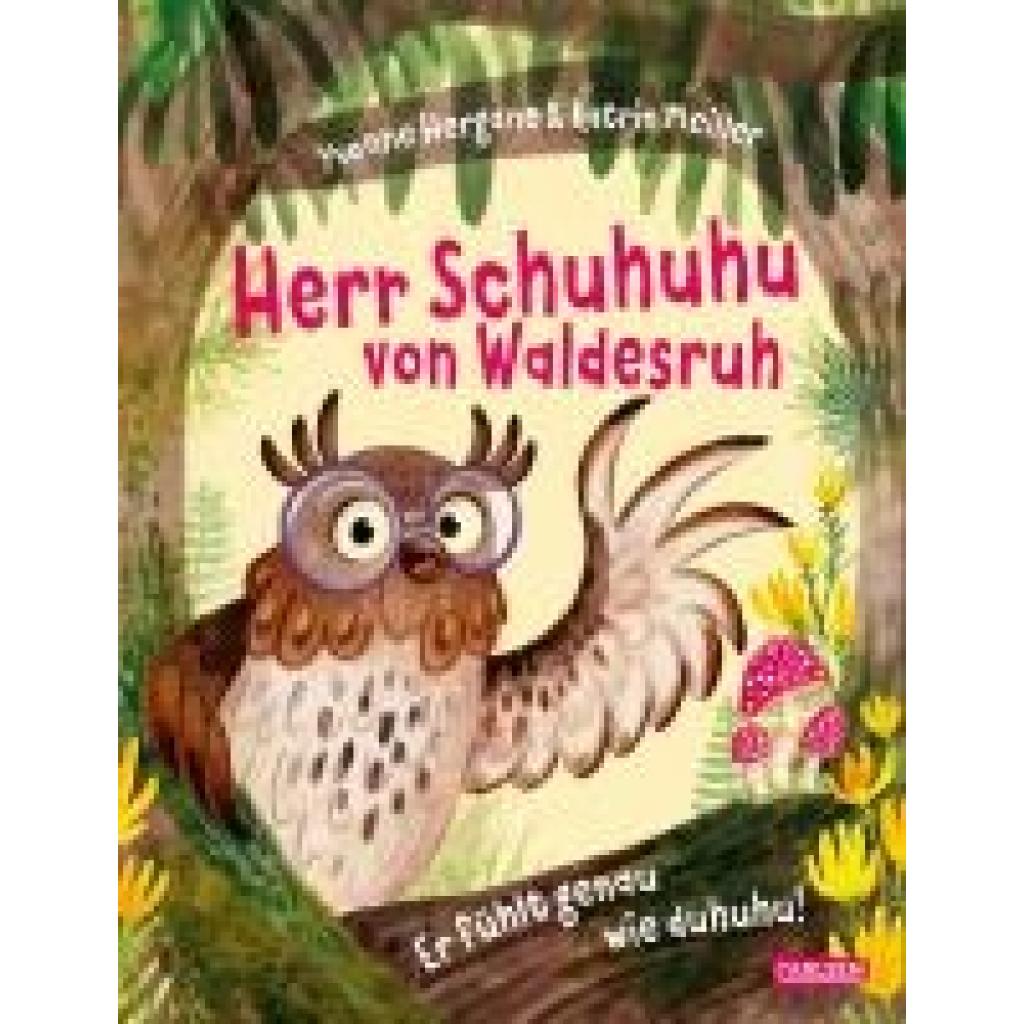 9783551522351 - Hergane Yvonne Herr Schuhuhu von Waldesruh