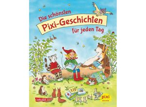 9783551522986 - Die schönsten Pixi-Geschichten für jeden Tag Gebunden