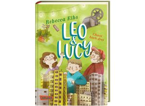 9783551559395 - Chaos hoch drei   Leo und Lucy Bd3 - Rebecca Elbs Gebunden