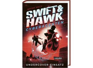 9783551584786 - Undercover-Einsatz   Swift & Hawk Cyberagenten Bd2 - Logan Macx Gebunden