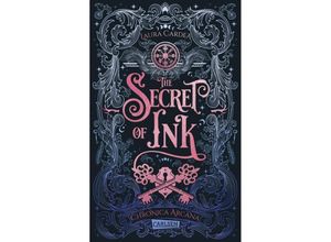 9783551584908 - The Secret of Ink   Chronica Arcana Bd2 - Laura Cardea Kartoniert (TB)