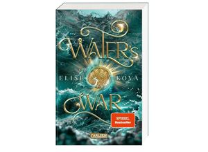 9783551585226 - Waters War   Die Chroniken von Solaris Bd4 - Elise Kova Kartoniert (TB)