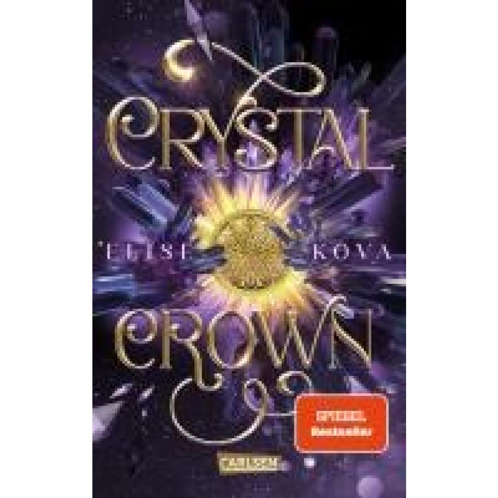 9783551585233 - Kova Elise Crystal Crown (Die Chroniken von Solaris 5)