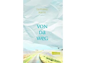 9783551585431 - Von da weg - Tamara Bach Gebunden