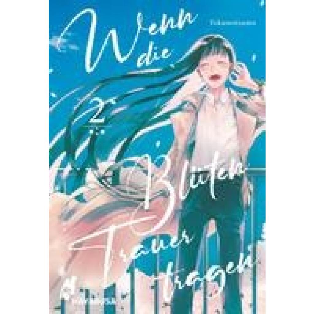 9783551623652 - Tokuwotsumu Wenn die Blüten Trauer tragen 2