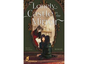 9783551624147 - Lonely Castle in the Mirror   Lonely Castle in the Mirror - Roman - Mizuki Tsujimura Taschenbuch