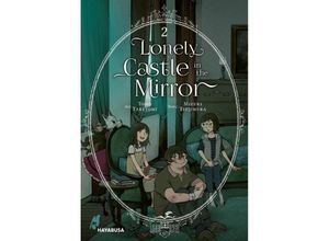 9783551624161 - Lonely Castle in the Mirror Bd2 - Mizuki Tsujimura Tomo Taketomi Kartoniert (TB)