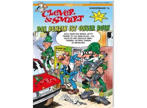 9783551794062 - Das Benzin ist unser Ruin   Clever & Smart Sonderband Bd16 - Francisco Ibáñez Kartoniert (TB)