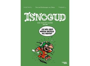 9783551795700 - Isnogud Collection Die Tabary-Jahre 1990-2004 - Jean Tabary Gebunden