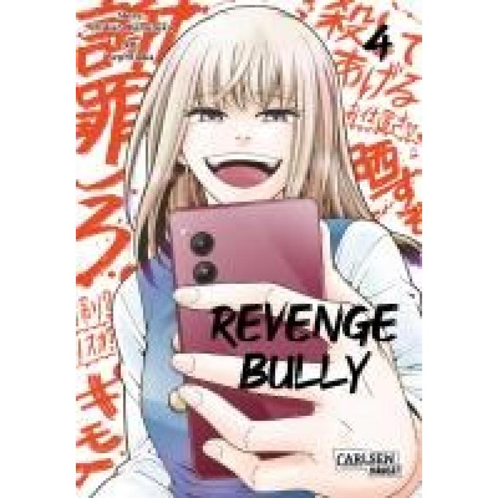 9783551798053 - Kimizuka Chikara Revenge Bully  4