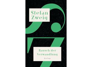 9783552058767 - Rausch der Verwandlung - Stefan Zweig Gebunden