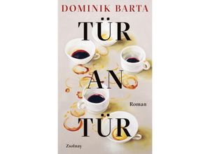 9783552073036 - Tür an Tür - Dominik Barta Gebunden