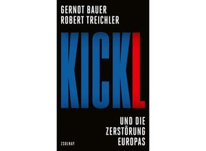 9783552075030 - Kickl - Gernot Bauer Robert Treichler Gebunden