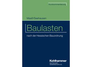 9783555022895 - Kommunale Schriften für Hessen   Baulasten - Frank Maaß Karl-Reinhard Seehausen Kartoniert (TB)