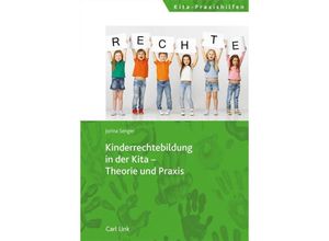 9783556098868 - Kinderrechtebildung in der Kita - Theorie und Praxis - Jorina Senger Kartoniert (TB)