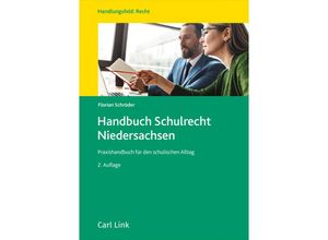 9783556099025 - Handbuch Schulrecht Niedersachsen - Florian Schröder Gebunden