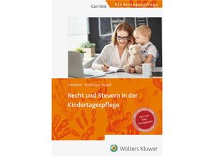 9783556099483 - Recht und Steuern in der Kindertagespflege - Cornelia Teichmann-Krauth Iris Vierheller Gebunden