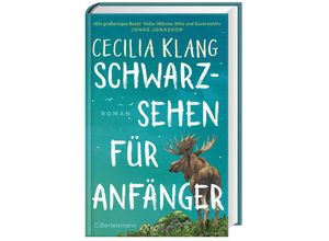 9783570105290 - Schwarzsehen für Anfänger - Cecilia Klang Gebunden