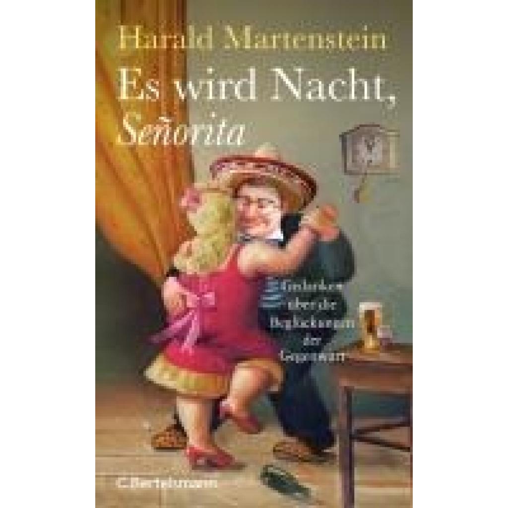 9783570105597 - Martenstein Harald Es wird Nacht Señorita