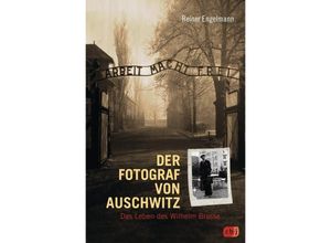 9783570159194 - Der Fotograf von Auschwitz - Reiner Engelmann Gebunden