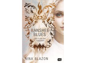 9783570165256 - Banshee Blues - Der Fluch der Todesfeen - Nina Blazon Gebunden