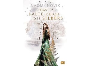 9783570165492 - Das kalte Reich des Silbers - Naomi Novik Gebunden