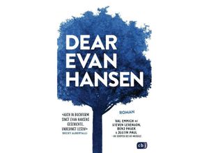 9783570165652 - Dear Evan Hansen - Val Emmich Steven Levenson Benj Pasek Justin Paul Gebunden