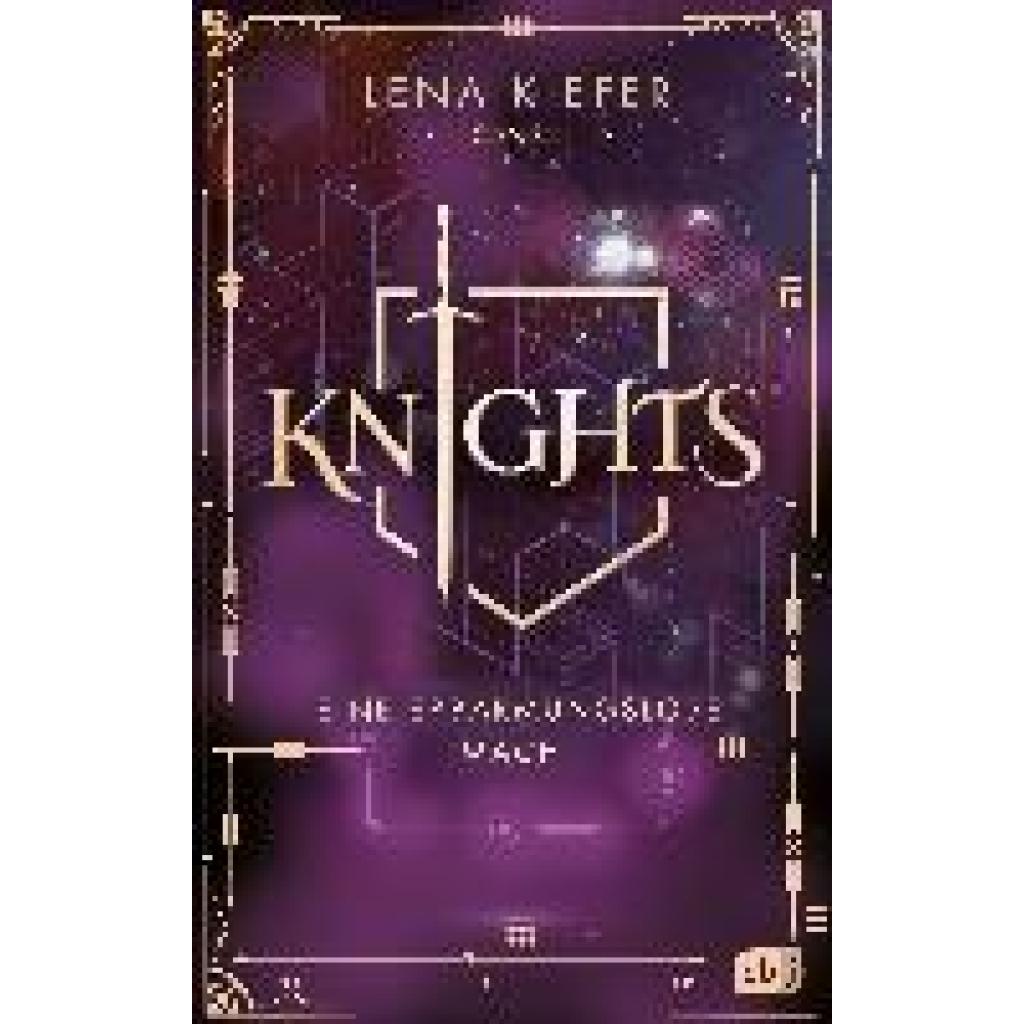 9783570165935 - Eine erbarmungslose Macht   Knights Bd3 - Lena Kiefer Gebunden