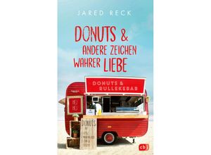 9783570166413 - Donuts und andere Zeichen wahrer Liebe - Jared Reck Gebunden