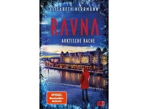 9783570166680 - Arktische Rache   RAVNA Bd3 - Elisabeth Herrmann Gebunden